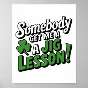 Funny Saint Patricks Day Irish Pride Shamrock Luck Poster