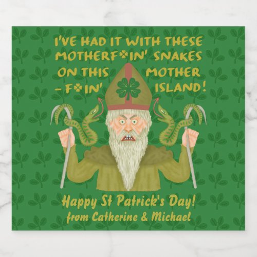 Funny Saint Patricks Day Snakes Joke Green Irish Beer Bottle Label