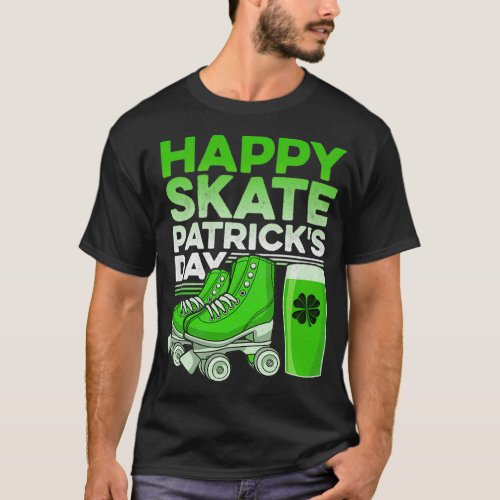 Funny Saint Patrickx27s Day Roller Skates amp Beer T_Shirt
