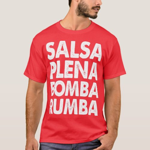 Funny Salsa Dance  s Women Salsa Plena Bomba Rumba T_Shirt