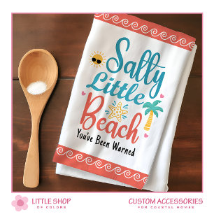 Funny Salty Little Beach Customizable Kitchen Towel