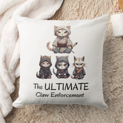 Funny Samurai Cats The Ultimate Claw Enforcement  Throw Pillow