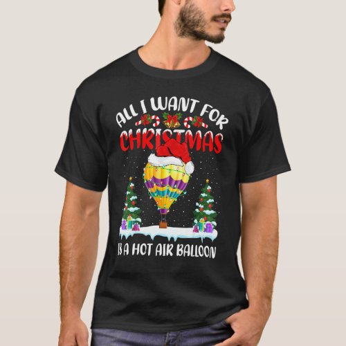 Funny Santa All I Want For Christmas Is A Hot Air  T_Shirt