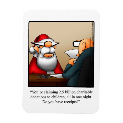 Funny Santa And The IRS Humor Magnet Gift