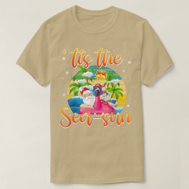Funny Santa Chirstmas In July Summer Beach Tis The T-Shirt (Design Front)