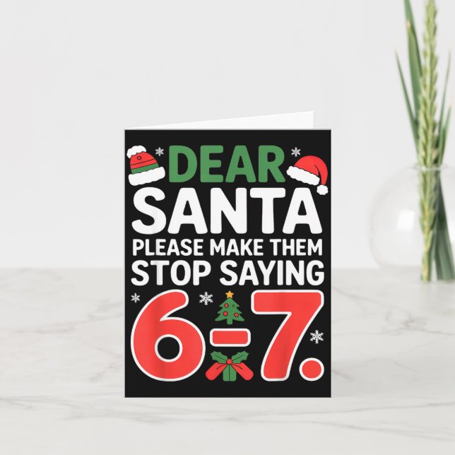 Funny Santa Christmas 67 Meme Six Seven  Card (Front)