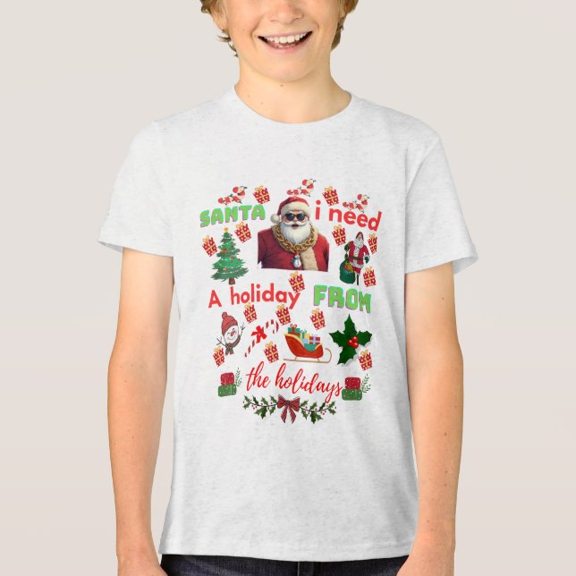 Funny Santa Christmas quotes  Tri-Blend Shirt (Front)