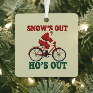 Funny Santa Christmas Santa's Out Ho's Out  Metal Ornament