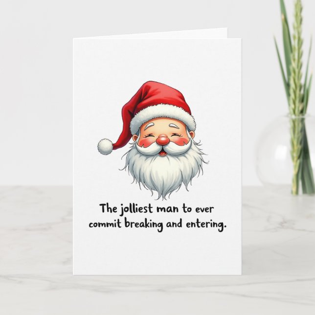 Funny Santa Claus Card Jolliest Man Breaking (Front)