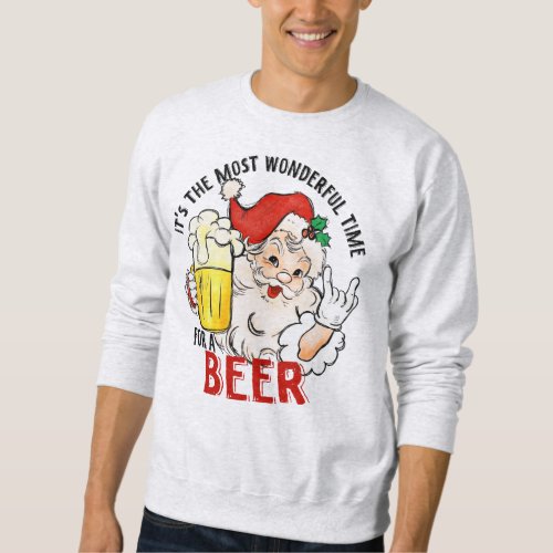 Funny Santa Claus Christmas Beer Lover Sweatshirt