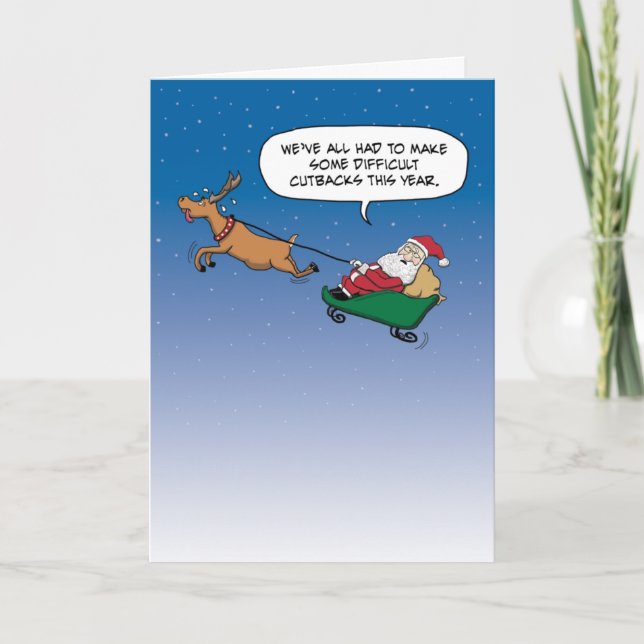 Funny Santa Claus Makes Cutbacks Holiday Card (Front)