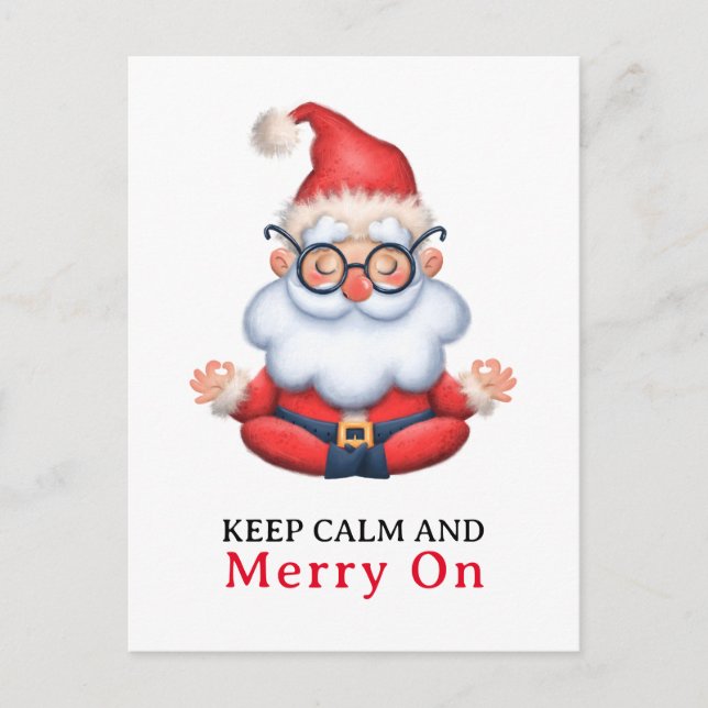 Funny Santa Claus Meditate Keep Calm And Merry On Postcard (Front)