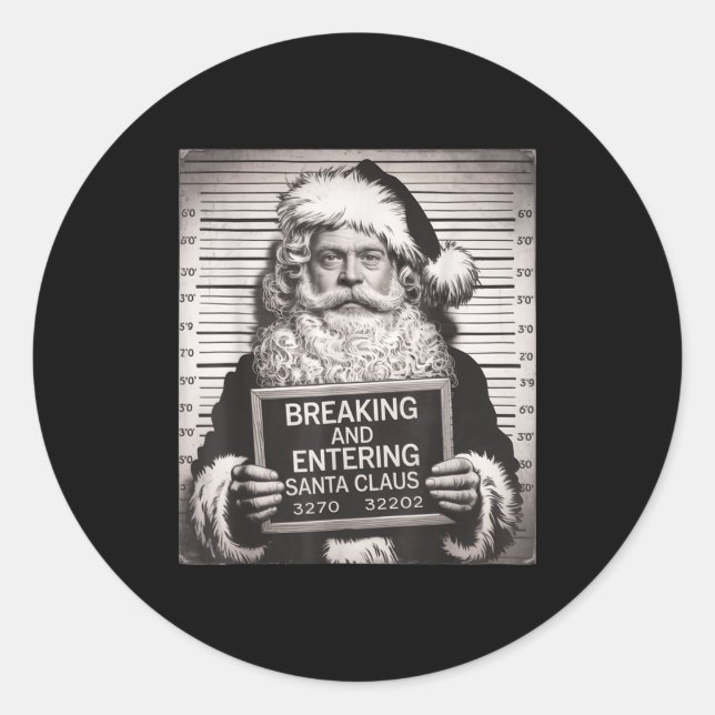 Funny Santa Claus Mugshot Christmas – Santa Xmas  Classic Round Sticker (Front)