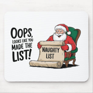 Funny Santa Claus Naughty List Christmas Design  Mouse Pad
