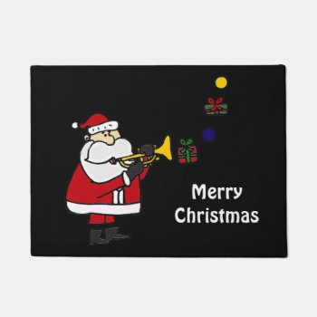 Funny Santa Claus Playing Trumpet Doormat by ChristmasSmiles at Zazzle