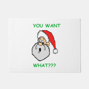 Funny Santa Claus Surprised You Want What Doormat