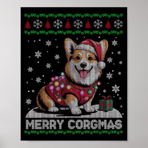 Funny Santa Corgi Dog Merry Corgmas Ugly Sweater C Poster