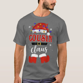 Funny Santa Cousin Claus Christmas Matching Family T-Shirt