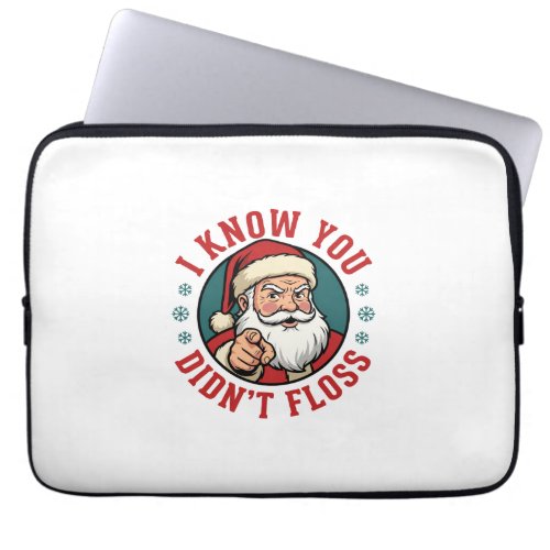 Funny Santa Didn't Floss Christmas Dentist Laptop Sleeve