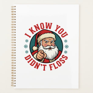 Funny Santa Didn't Floss Christmas Dentist Planner