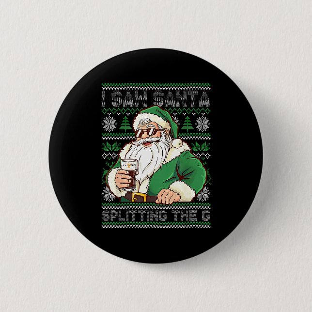 Funny Santa Drinking Beer Splitting G Christmas Ad Button (Front)