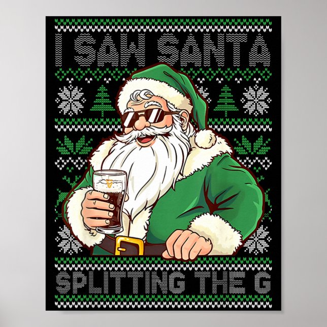 Funny Santa Drinking Beer Splitting G Christmas Ad Poster (Front)