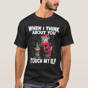 Funny Santa Elf Chistmas Gag Gift Ugly Elves Chris T-Shirt