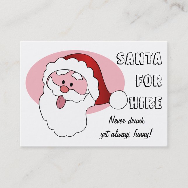 Funny Santa for Hire business cards (Front)