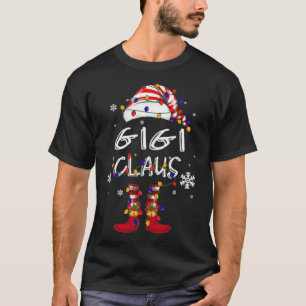 Funny Santa Gigi Claus Elf Merry Christmas Gift T-Shirt