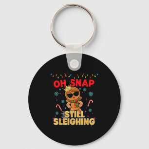 Funny Santa Gingerbread Oh Snap. Still Sleighing C Keychain