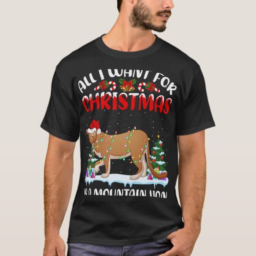 Funny Santa Hat All I Want For Christmas Is A Moun T_Shirt
