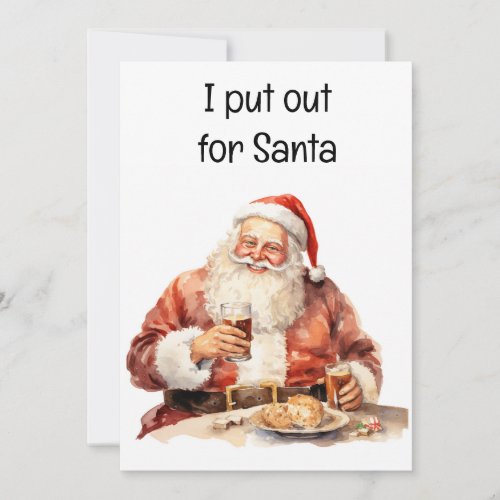 Funny Santa I Put Out Holiday Card