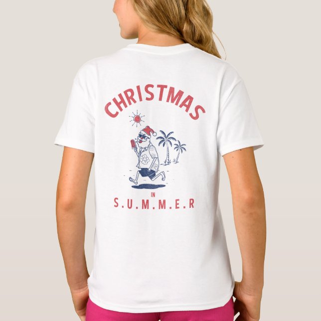 Funny Santa In Summer Christmas In July T-Shirt (Back)
