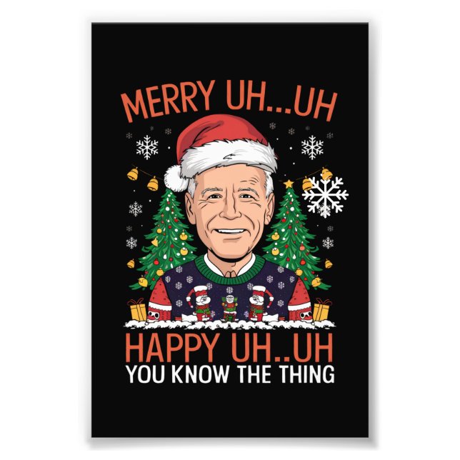 Funny Santa Joe Biden Merry Uh Uh Christmas Ugly Photo Print (Front)