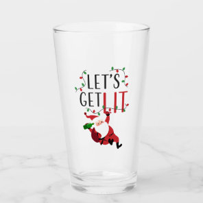 Funny Santa Let's Get Lit Christmas Slogan Glass