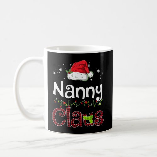 Funny Santa Nanny Claus Christmas Pajama Family Ma Coffee Mug