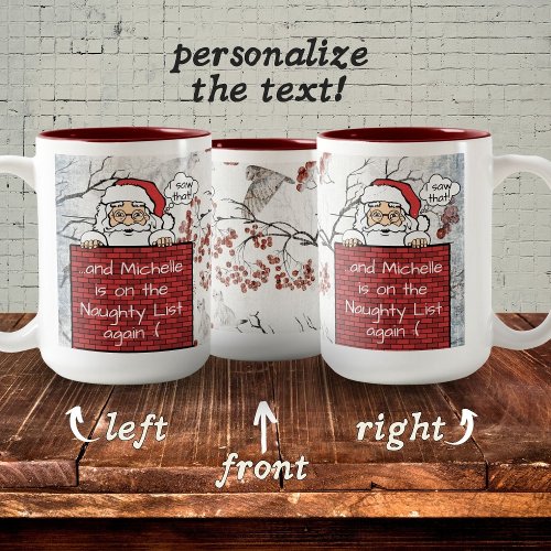 Funny Santa naughty list Christmas Two_Tone Coffee Mug