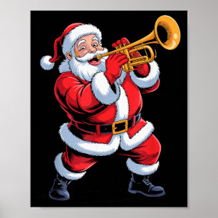 Funny Santa Playing Trumpet Holiday Chrismas Xmas Poster