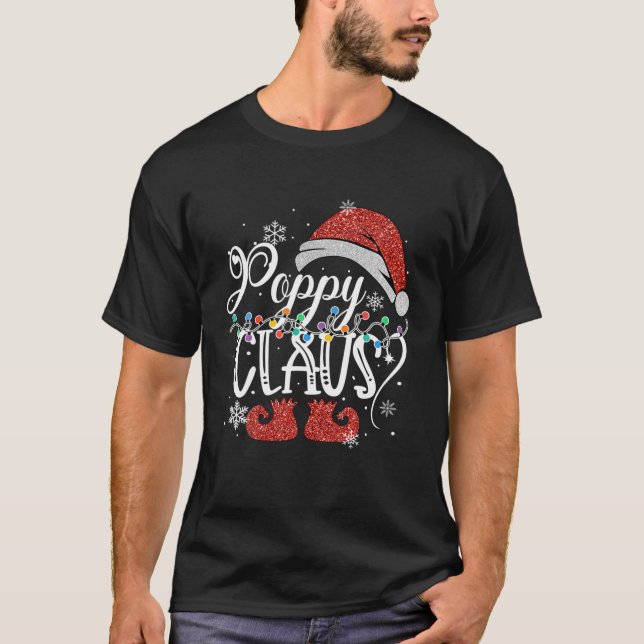 Funny Santa Poppy Claus Christmas Pajamas Family G T-Shirt (Front)