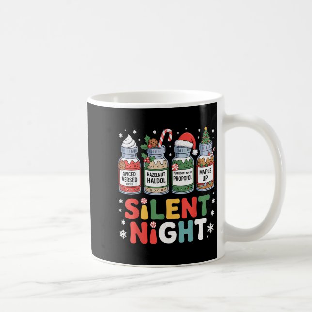 Funny Santa Profol Silent Night Icu Nurses Merry C Coffee Mug (Right)