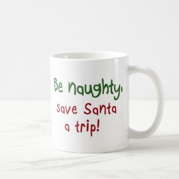 Funny Santa Quotes Christmas Holiday Trendy  Cute Coffee Mug by Wise_Crack at Zazzle