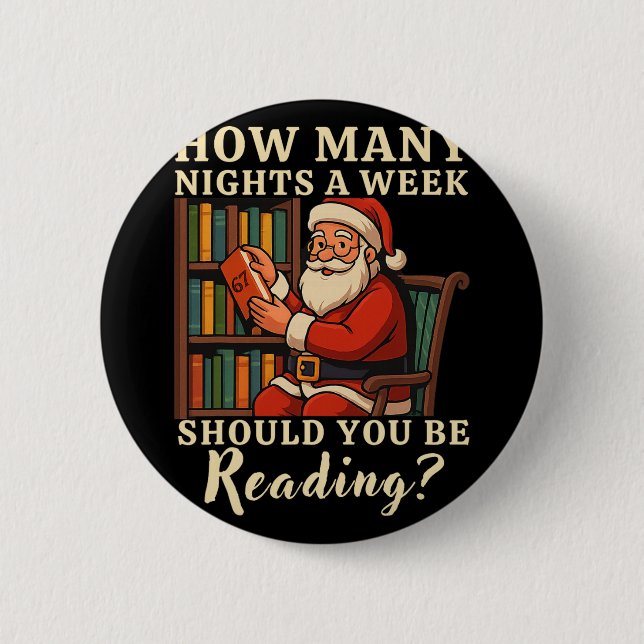 Funny Santa Reading 67 Meme Tee Christmas Teacher  Button (Front)