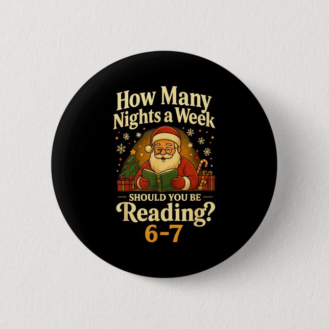 Funny Santa Reading 67 Meme Tee Christmas Teacher  Button (Front)