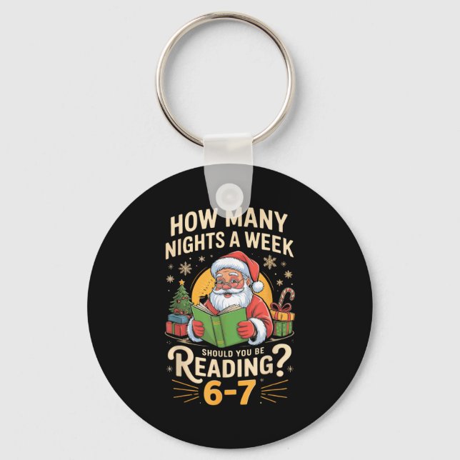 Funny Santa Reading 67 Meme Tee Christmas Teacher  Keychain (Front)