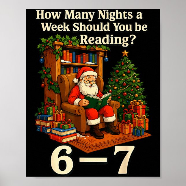 Funny Santa Reading 67 Meme Tee Christmas Teacher  Poster (Front)