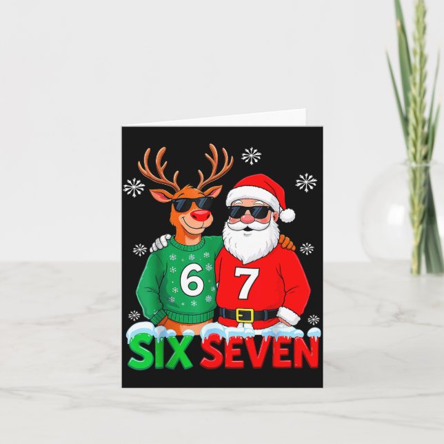 Funny Santa Reindeer 6 7 Christmas Meme Six Seven  Card (Front)