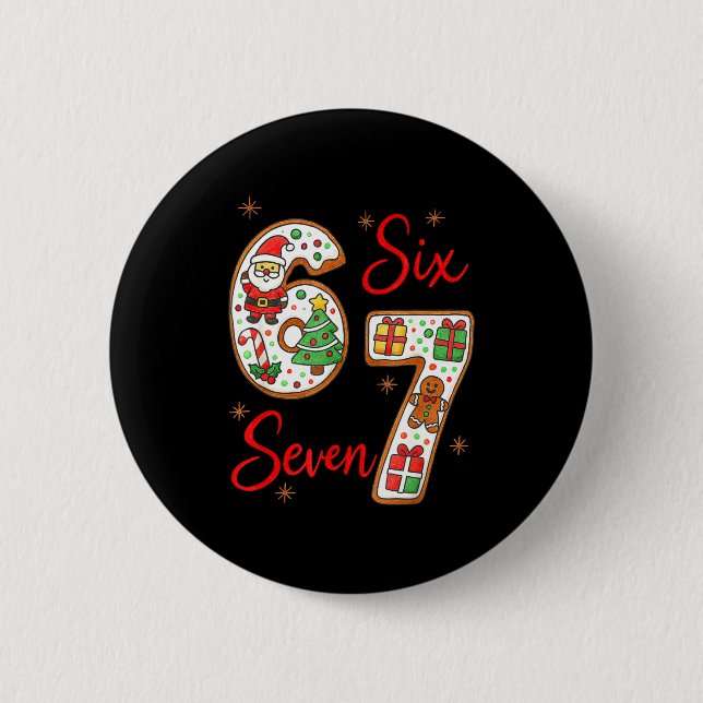 Funny Santa Says Six Seven 6 7 Christmas Meme  Button (Front)