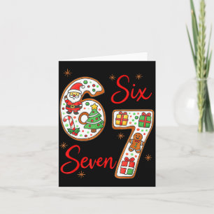 Funny Santa Says Six Seven 6 7 Christmas Meme Card
