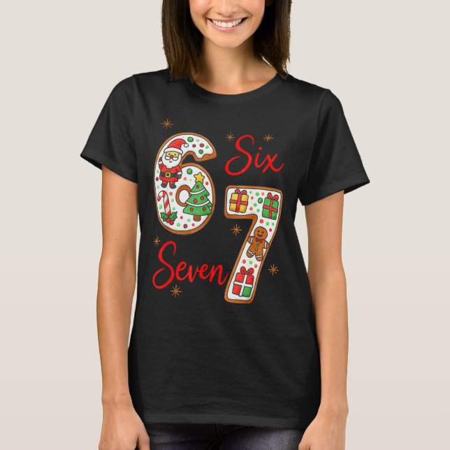 Funny Santa Says Six Seven 6 7 Christmas Meme  T-Shirt (Front)