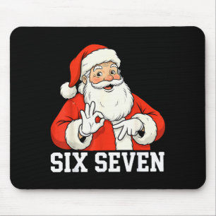 Funny Santa Says Six Seven Christmas 67 Meme Xmas Mouse Pad